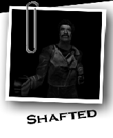 shafted